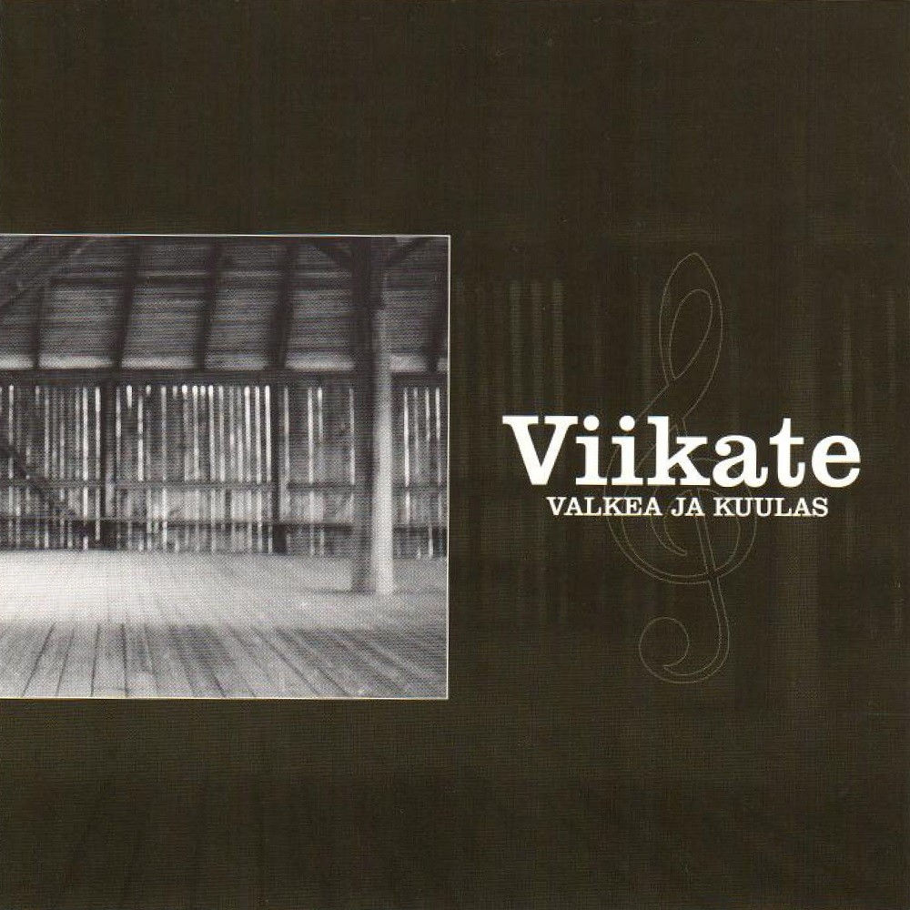 Viikate - Valkea ja kuulas (2001) Cover