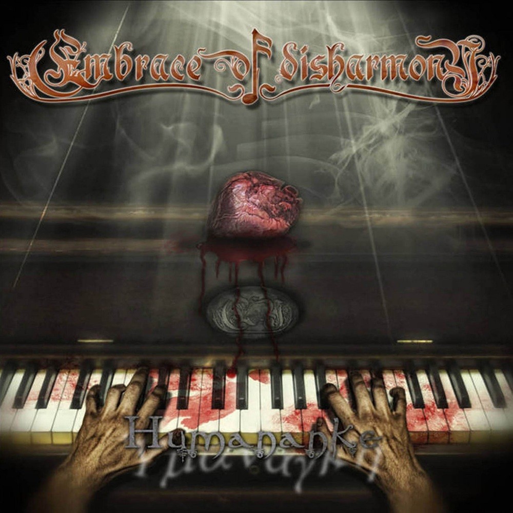 Embrace of Disharmony - Humananke