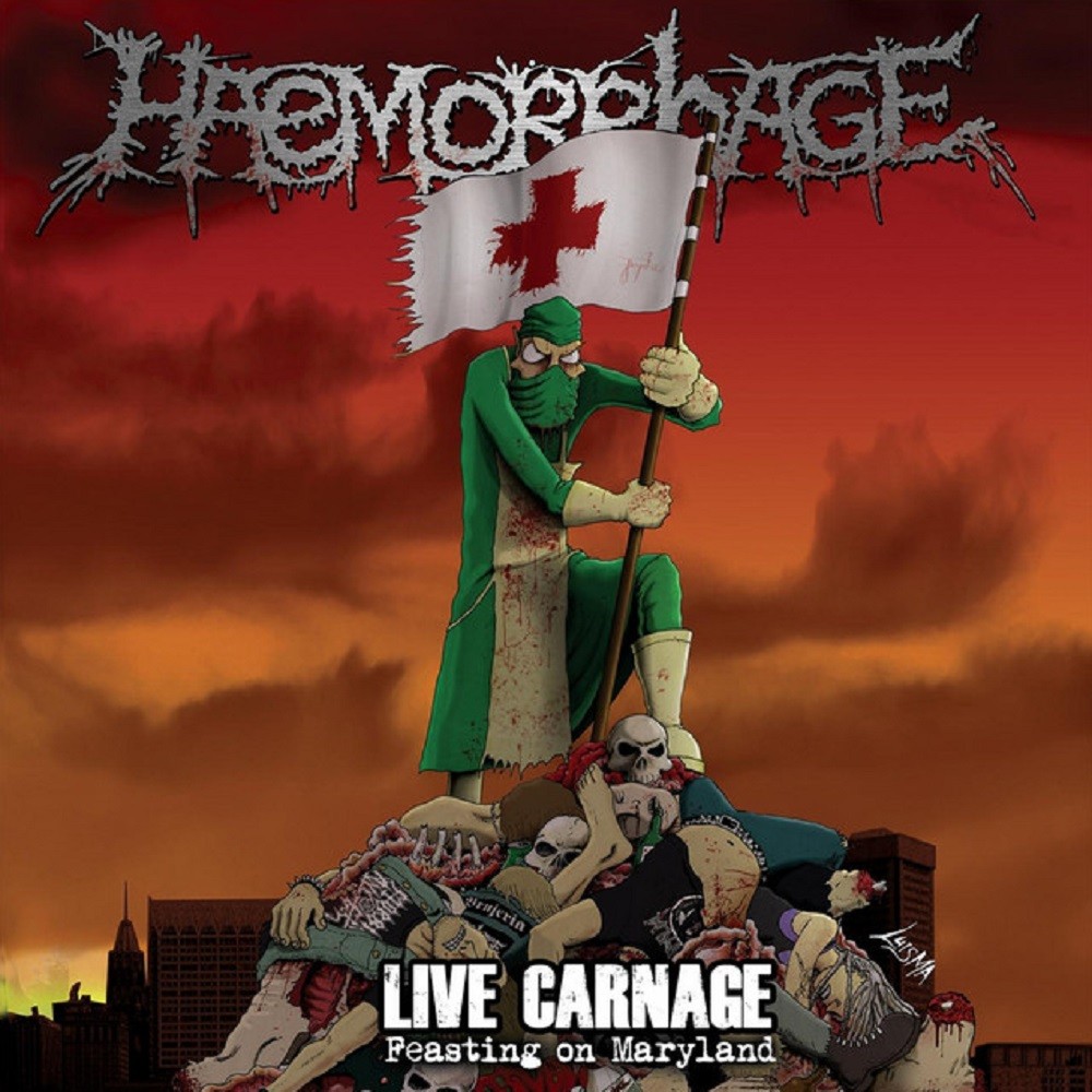 Haemorrhage - Live Carnage: Feasting on Maryland (2013) Cover