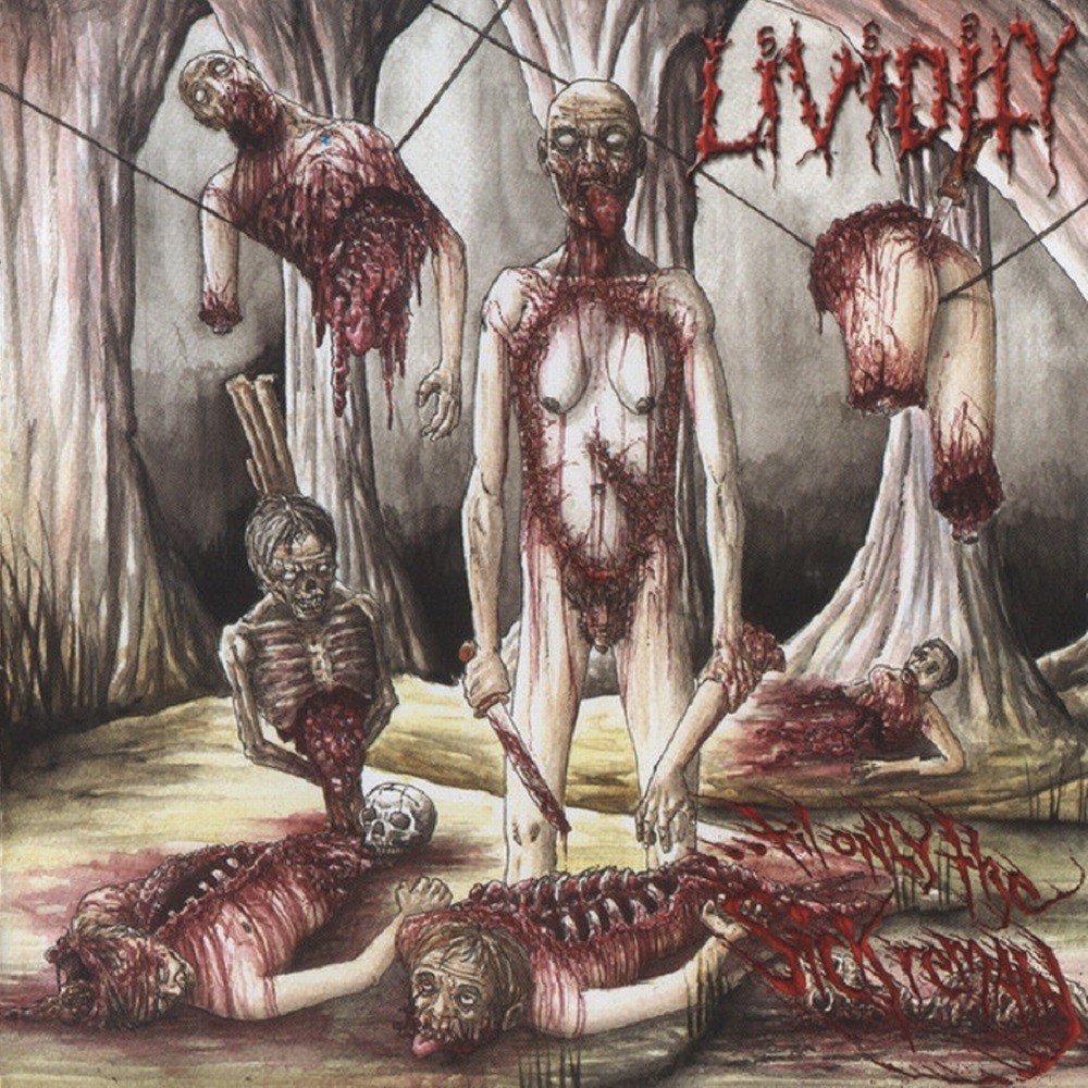 Lividity - ...'Til Only the Sick Remain (2002) Cover