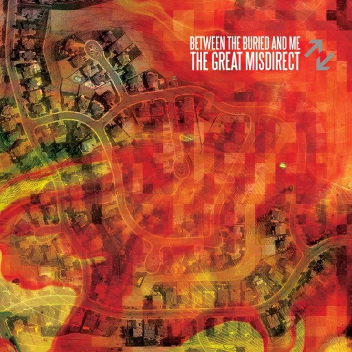 Between the Buried and Me - The Great Misdirect 2009