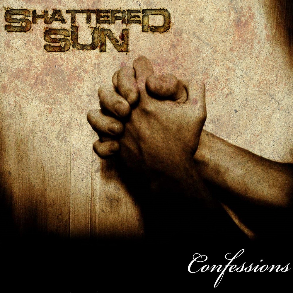 Shattered Sun - Confessions (2013) Cover