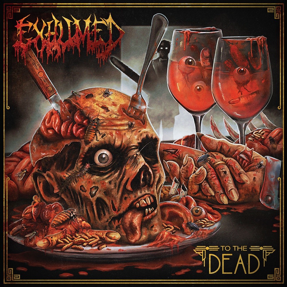 Exhumed - To the Dead (2022) Cover