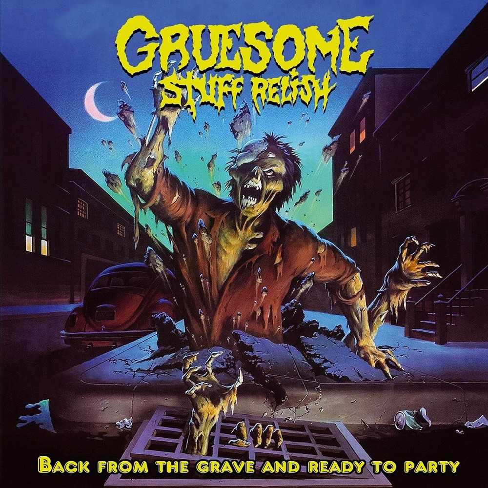 Gruesome Stuff Relish - Back from the Grave and Ready to Party (2013) Cover