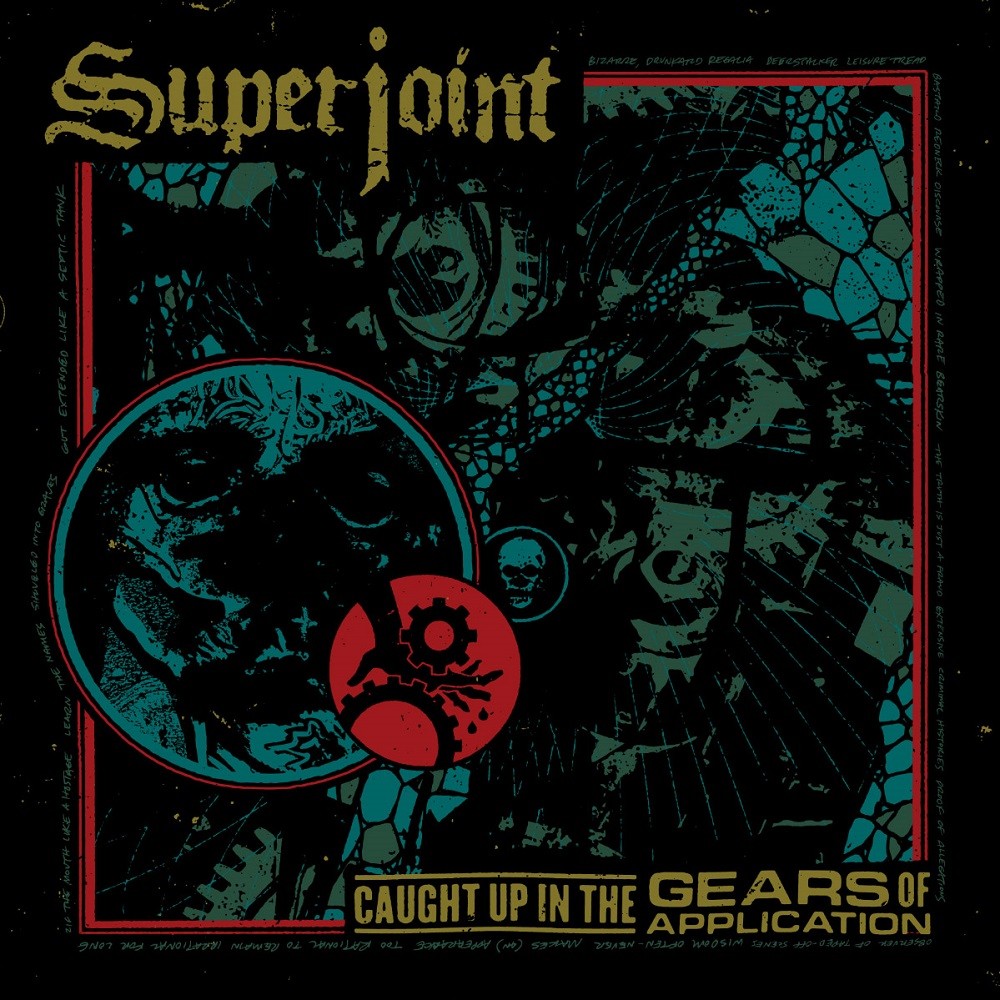 Superjoint Ritual - Caught Up in the Gears of Application (2016) Cover