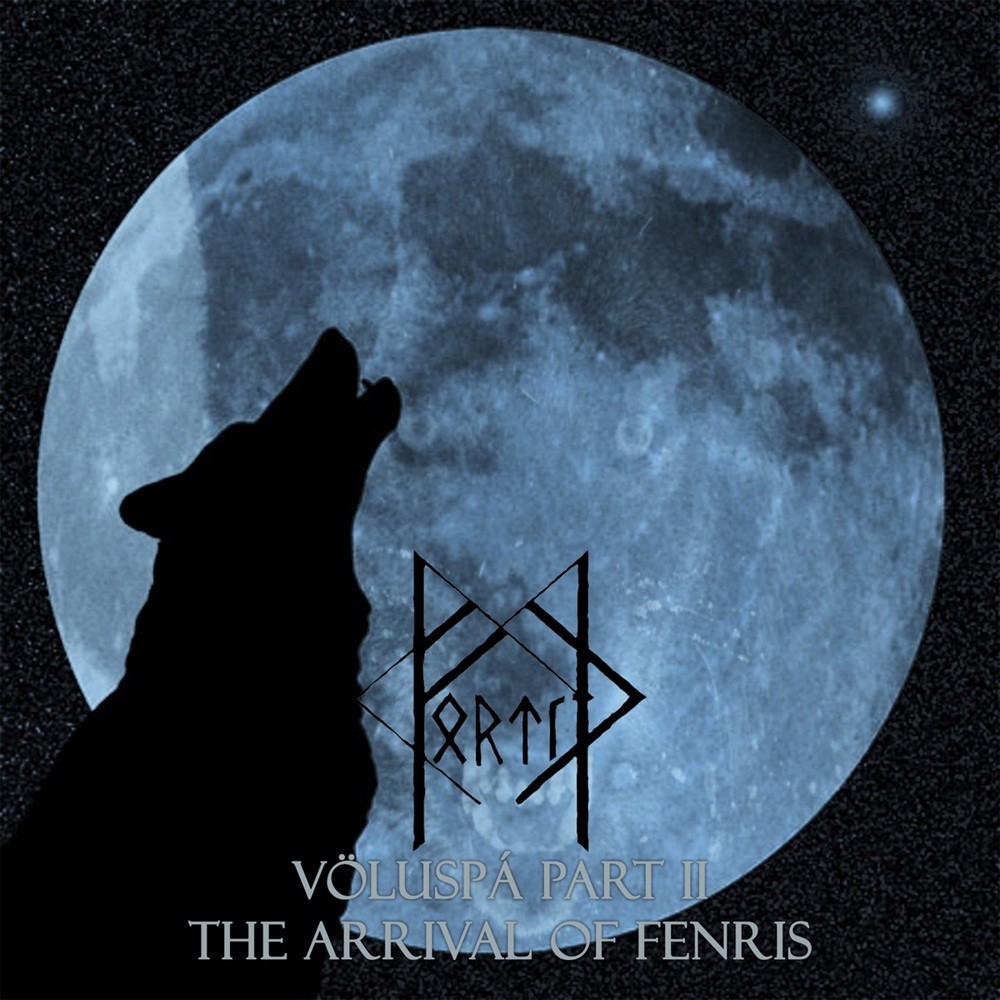 Fortíð - Völuspa Part II: The Arrival of Fenris (2007) Cover