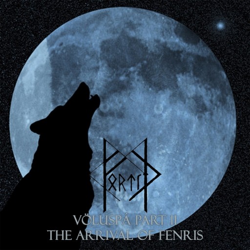 Völuspa Part II: The Arrival of Fenris
