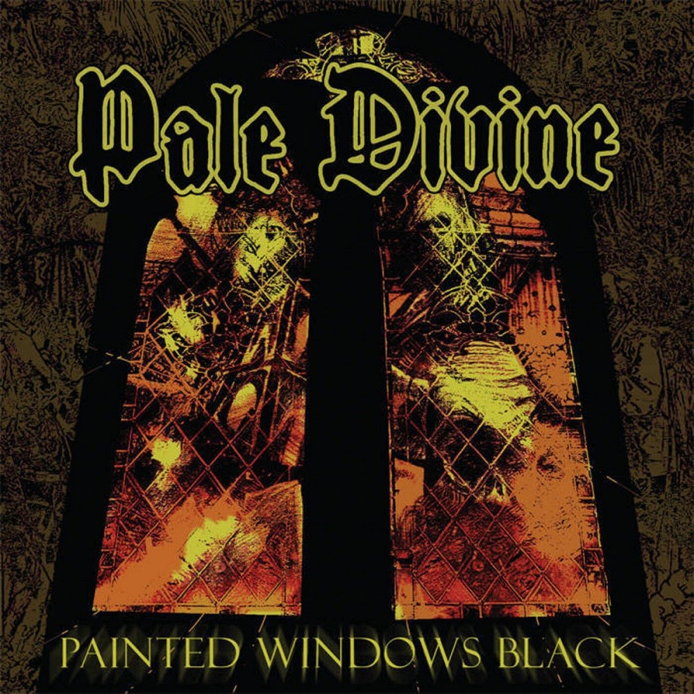 Pale Divine - Painted Windows Black (2012) Cover
