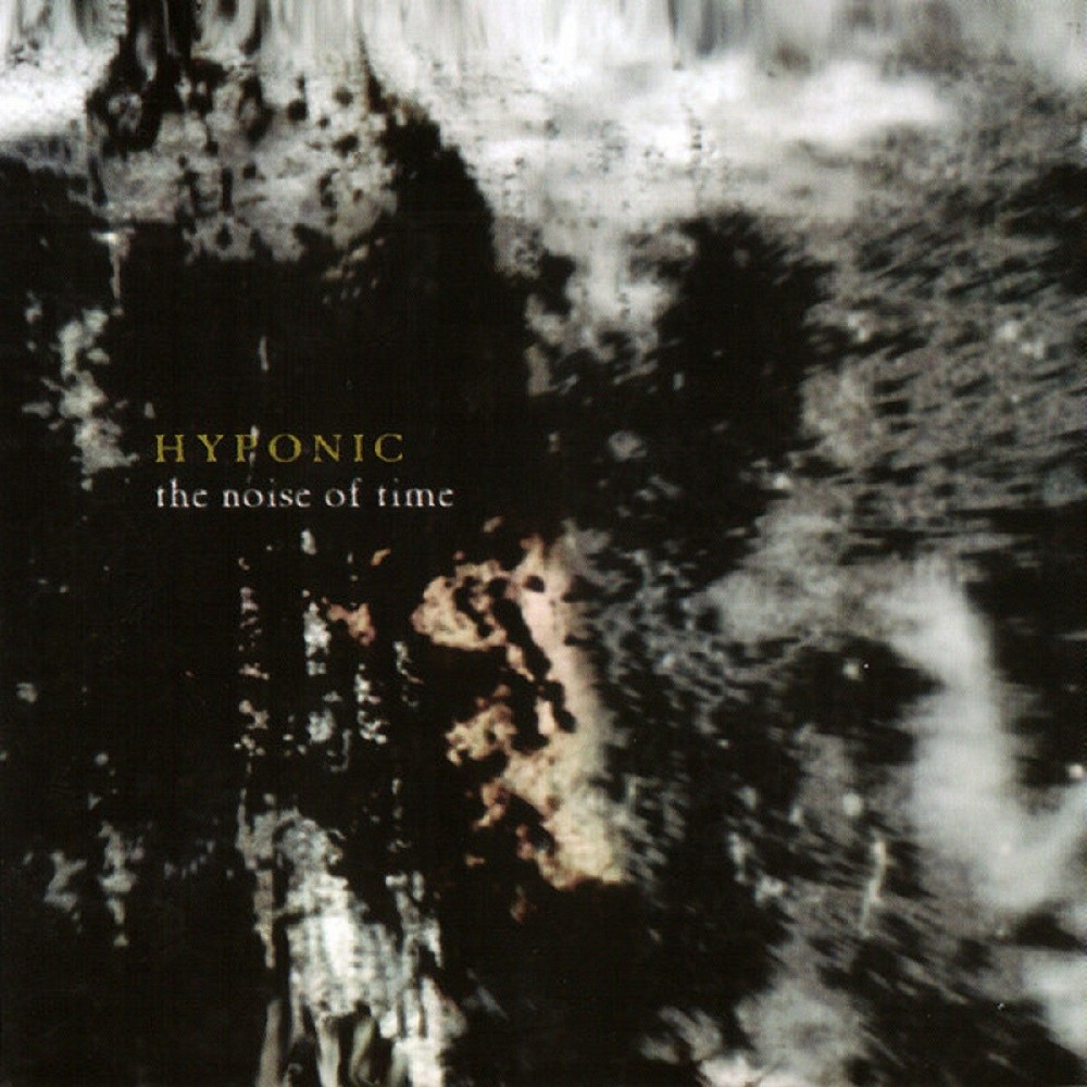 Hyponic - The Noise of Time (2005) Cover