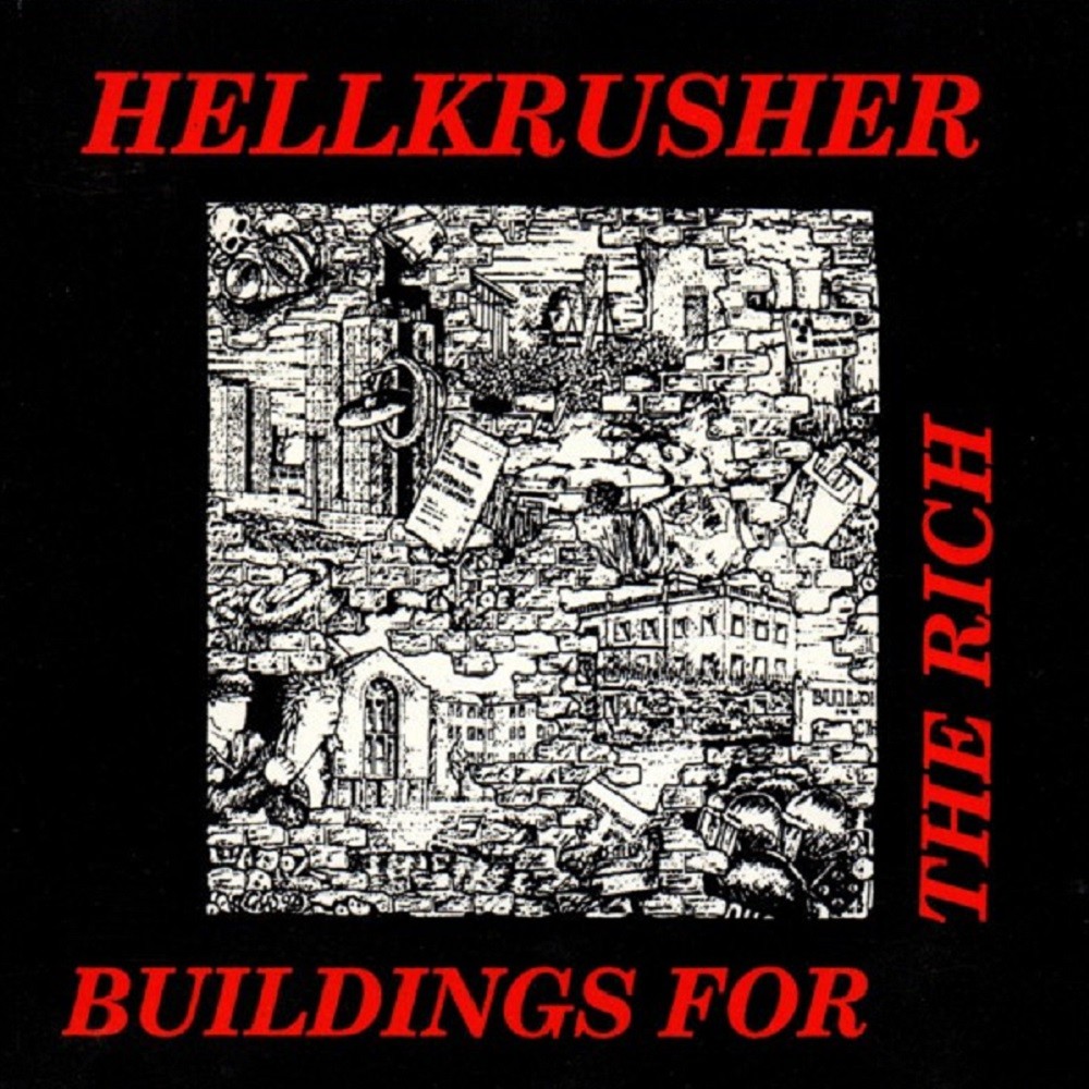 Hellkrusher - Buildings for the Rich (1993) Cover
