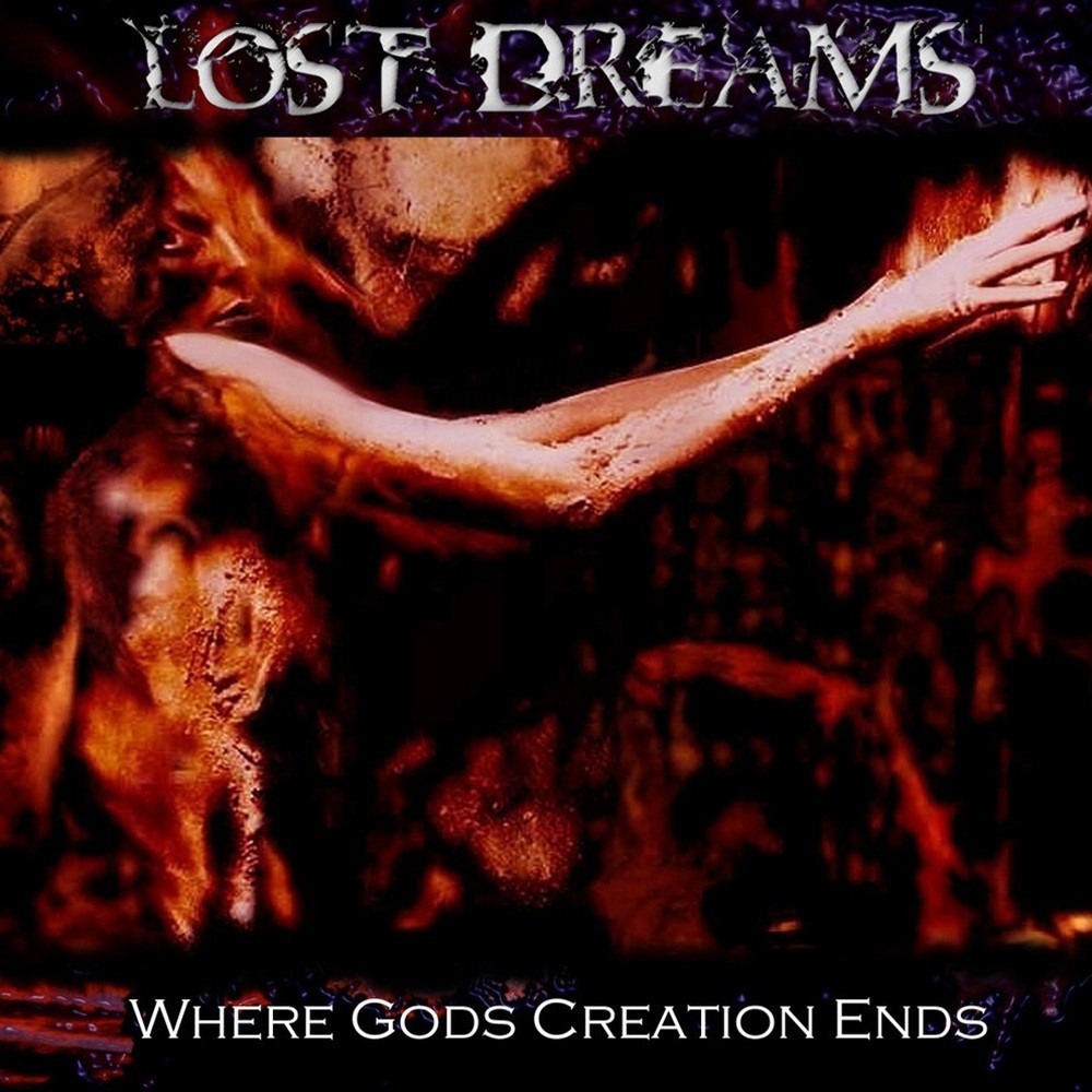 Lost Dreams - Where Gods Creation Ends (2003) Cover
