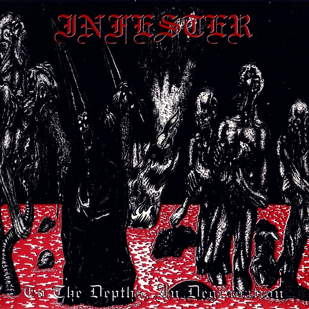 Infester - To the Depths, in Degradation (1994) Cover