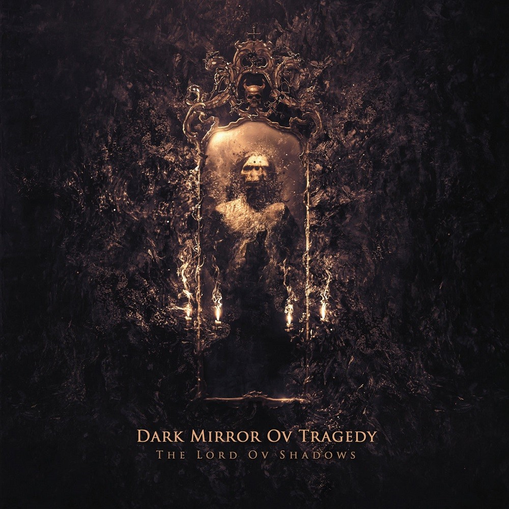 Dark Mirror ov Tragedy - The Lord ov Shadows (2018) Cover