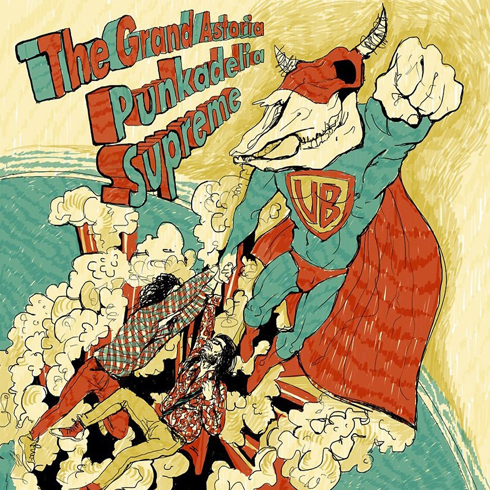 Grand Astoria, The - Punkadelia Supreme (2013) Cover