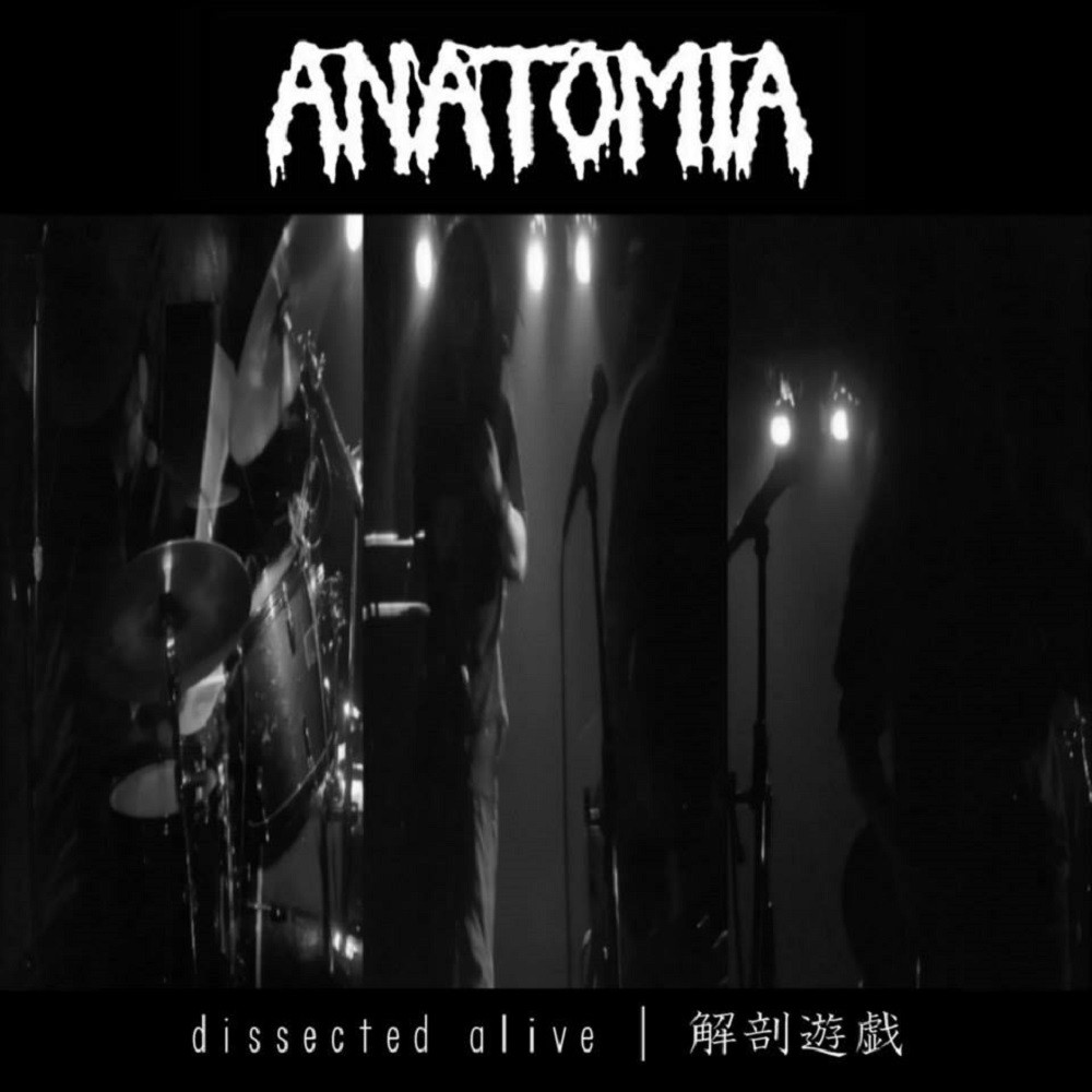 Anatomia - Dissected Alive (2009) Cover