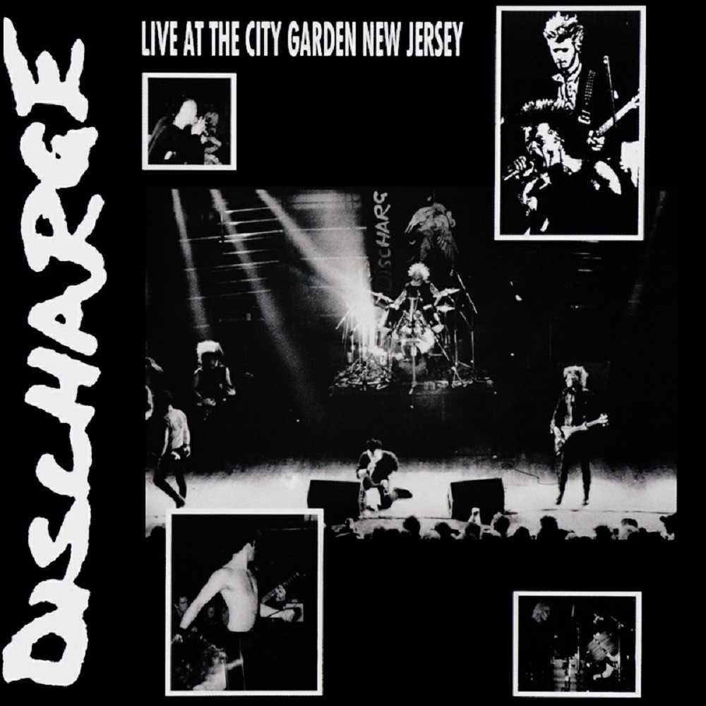 Discharge - Live at the City Garden New Jersey (1989) Cover