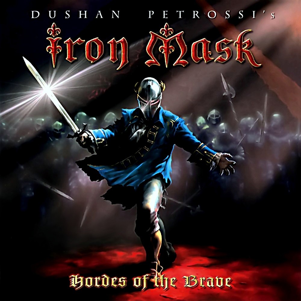 Iron Mask - Hordes of the Brave (2005) Cover