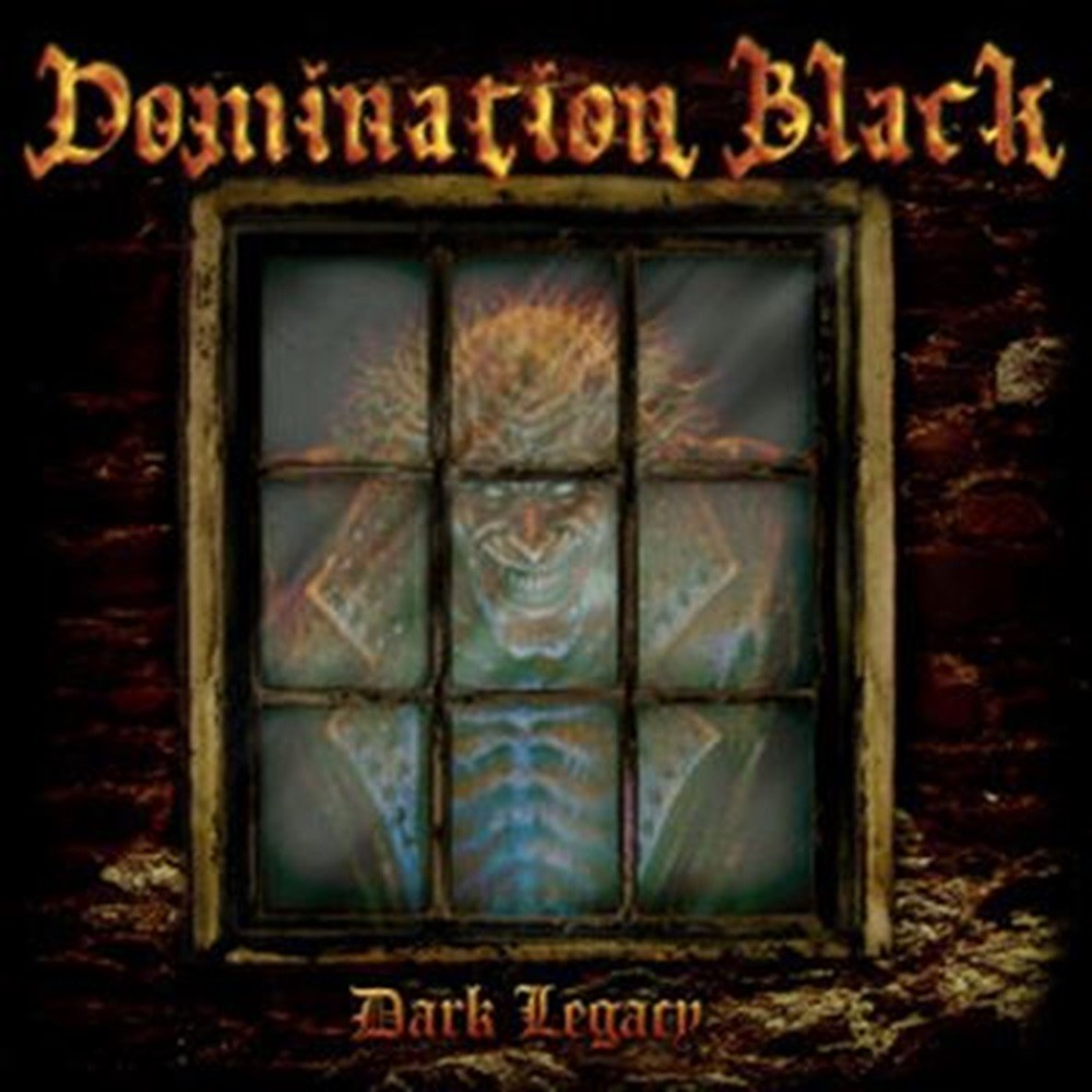 Domination Black - Dark Legacy (2006) Cover