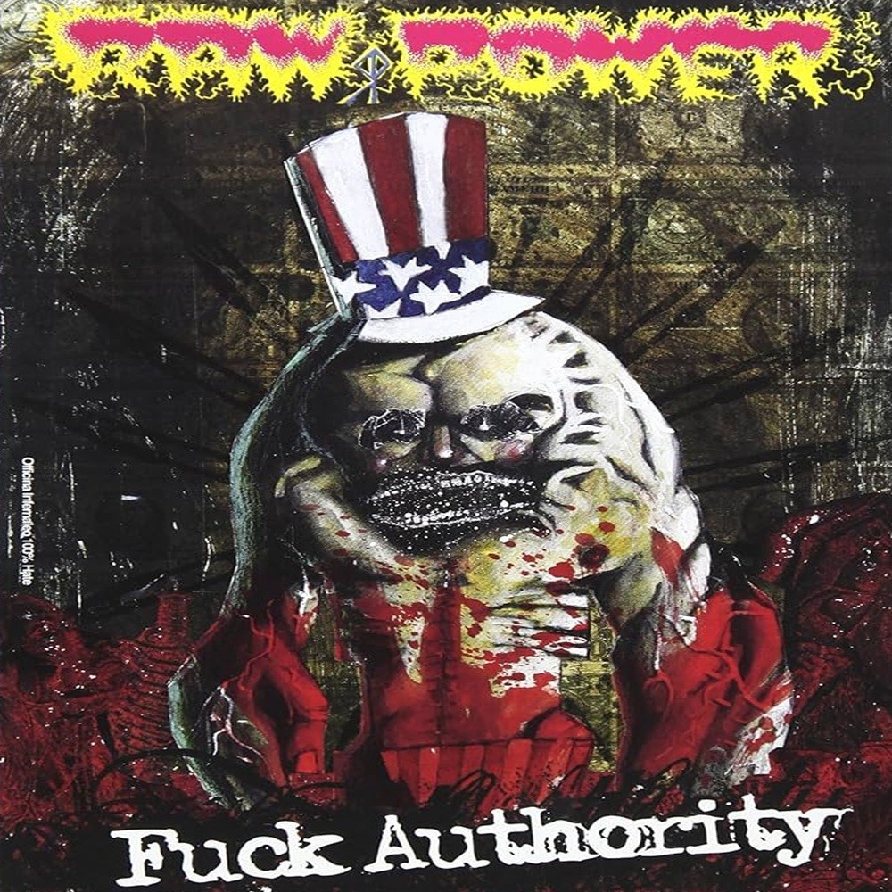 Raw Power - Fuck Authority (2005) Cover