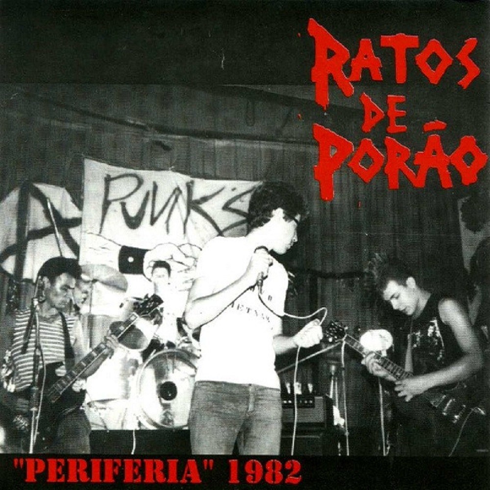 Ratos de Porão - Periferia 1982 (1999) Cover