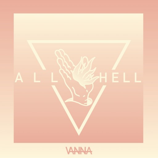 Vanna - All Hell 2016