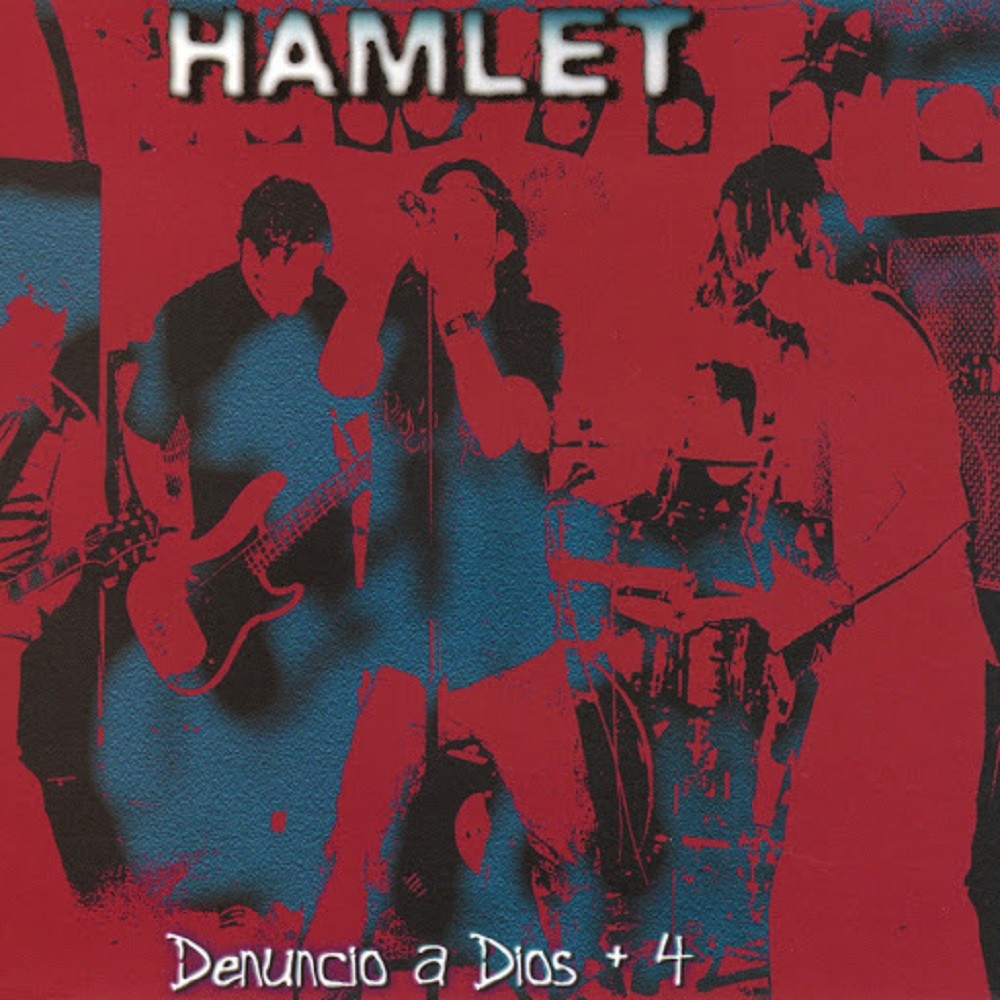 Hamlet - Denuncio a Dios + 4 (2000) Cover