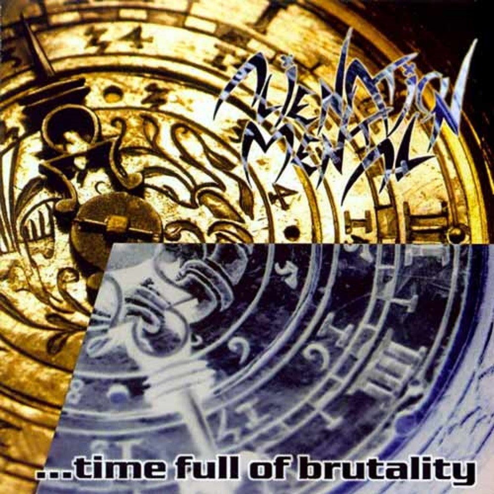 Alienation Mental - Four Years... Time Full of Brutality (2004) Cover