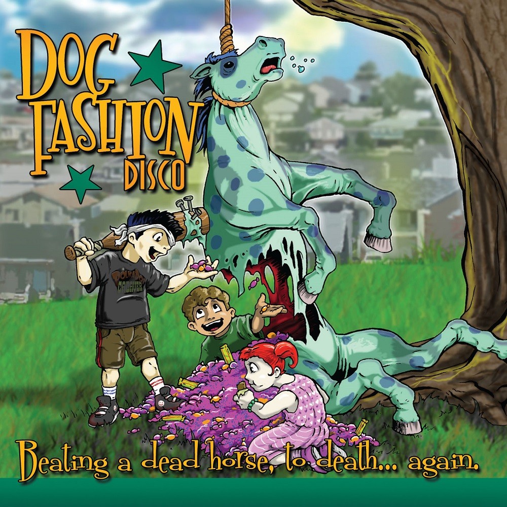 Dog Fashion Disco - Beating a Dead Horse to Death... Again (2008) Cover