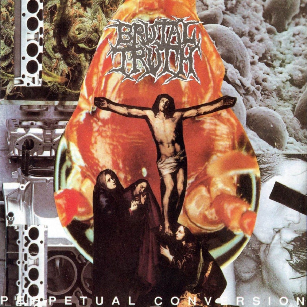 Brutal Truth - Perpetual Conversion (1993) Cover