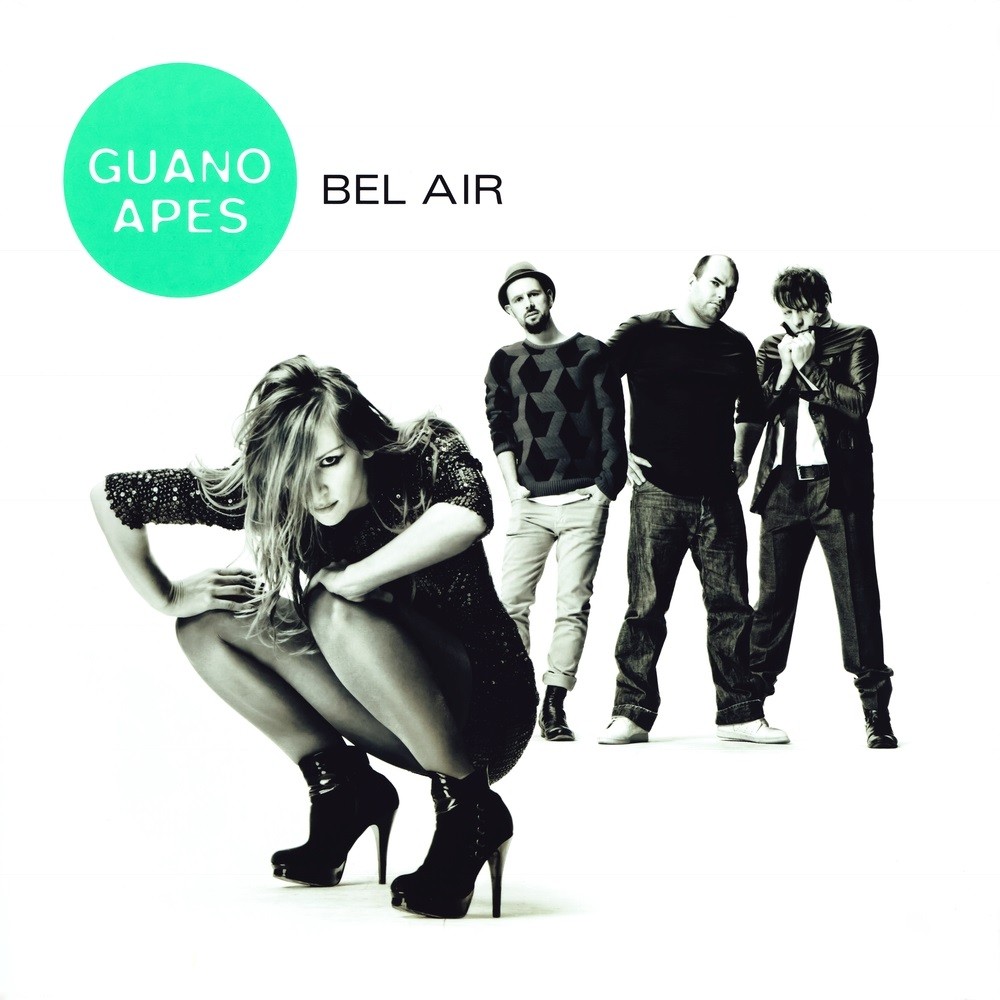 Guano Apes - Bel Air (2011) Cover