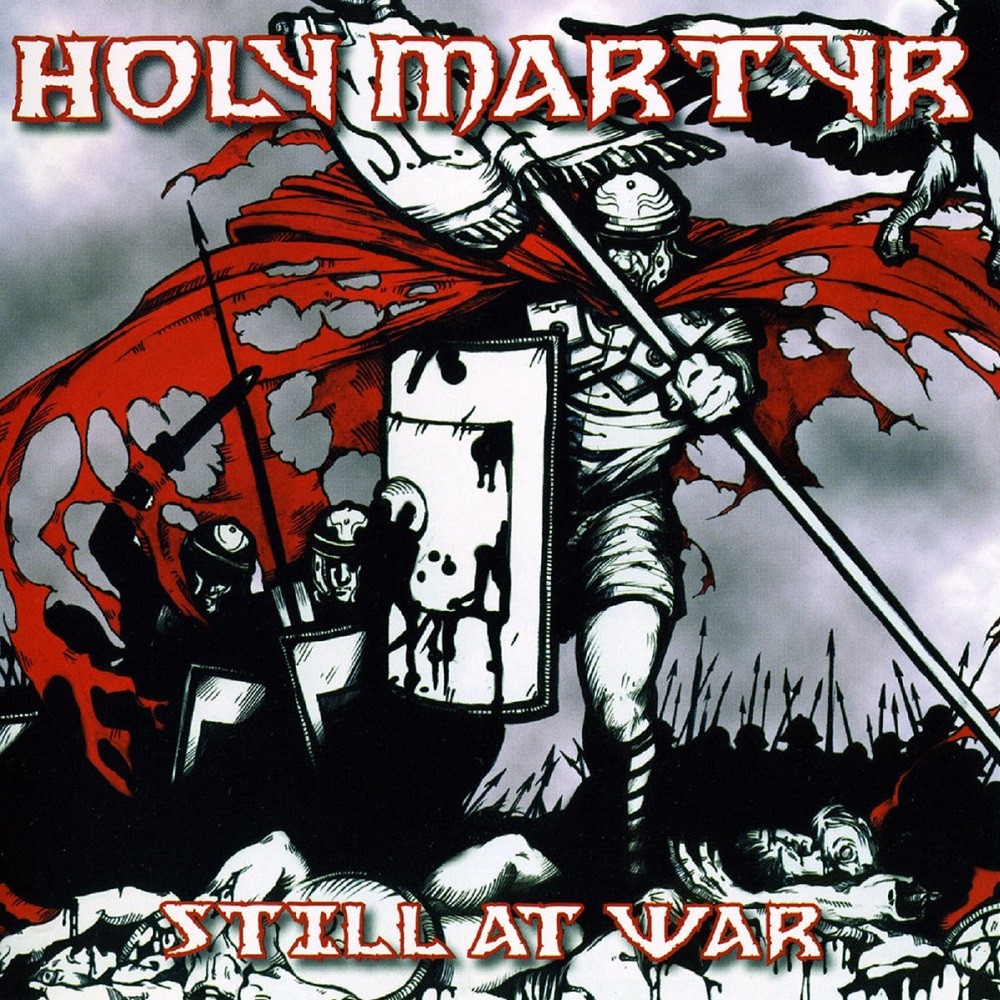 Holy Martyr - Still at War (2007) Cover