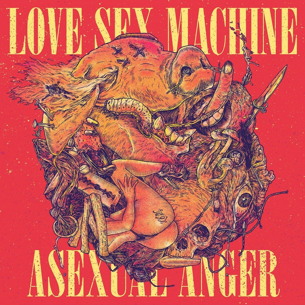 Love Sex Machine - Asexual Anger (2016) Cover