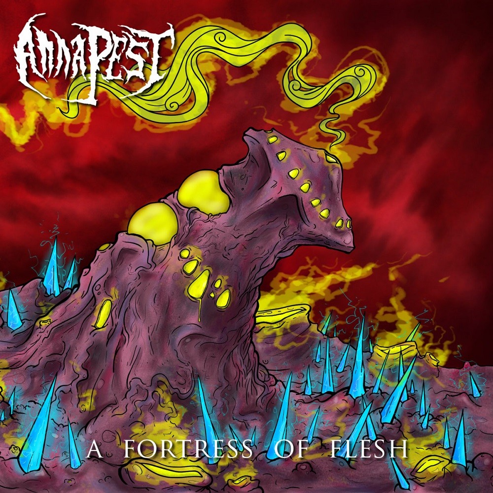 Anna Pest - A Fortress of Flesh (2018) Cover