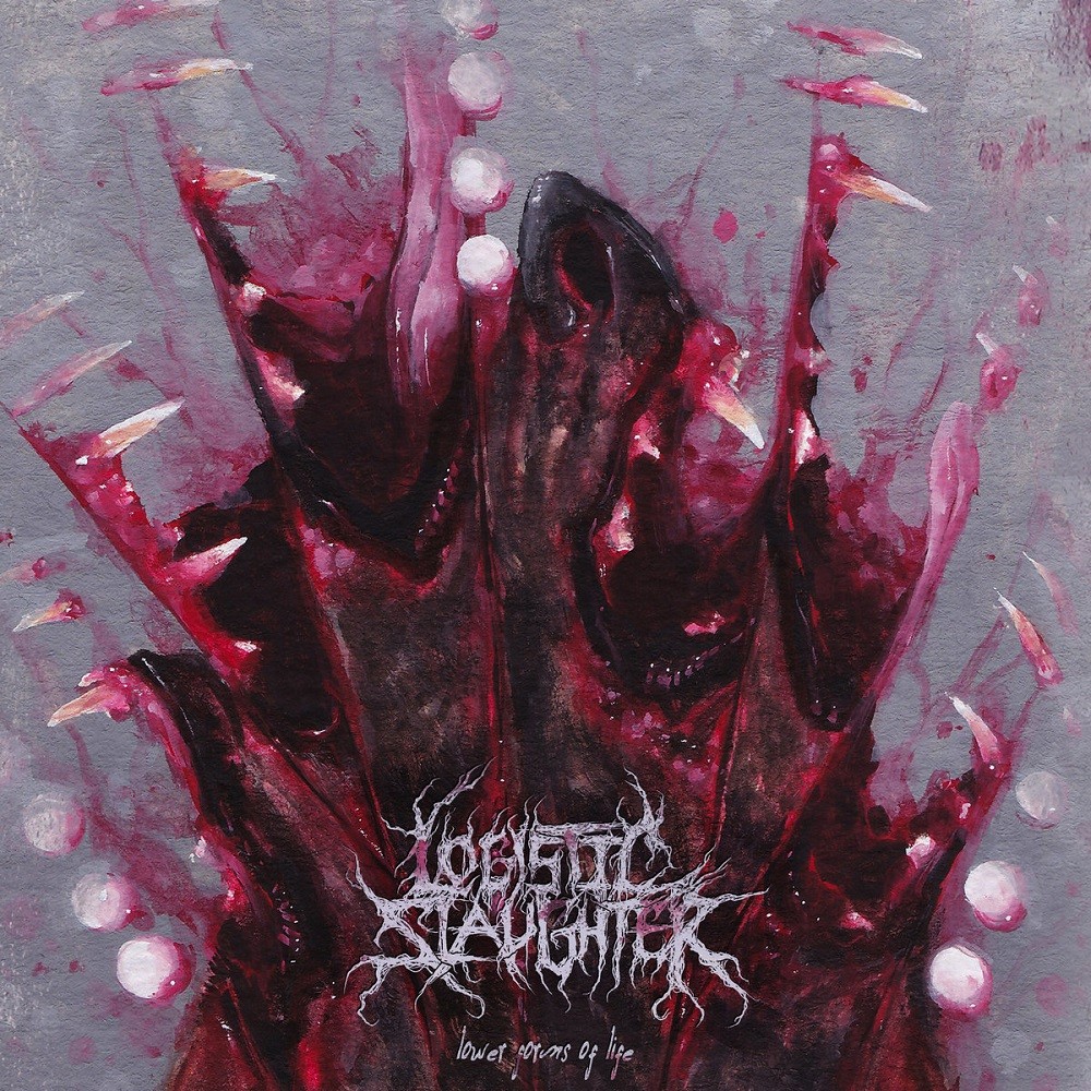 Logistic Slaughter - Lower Forms of Life (2021) Cover