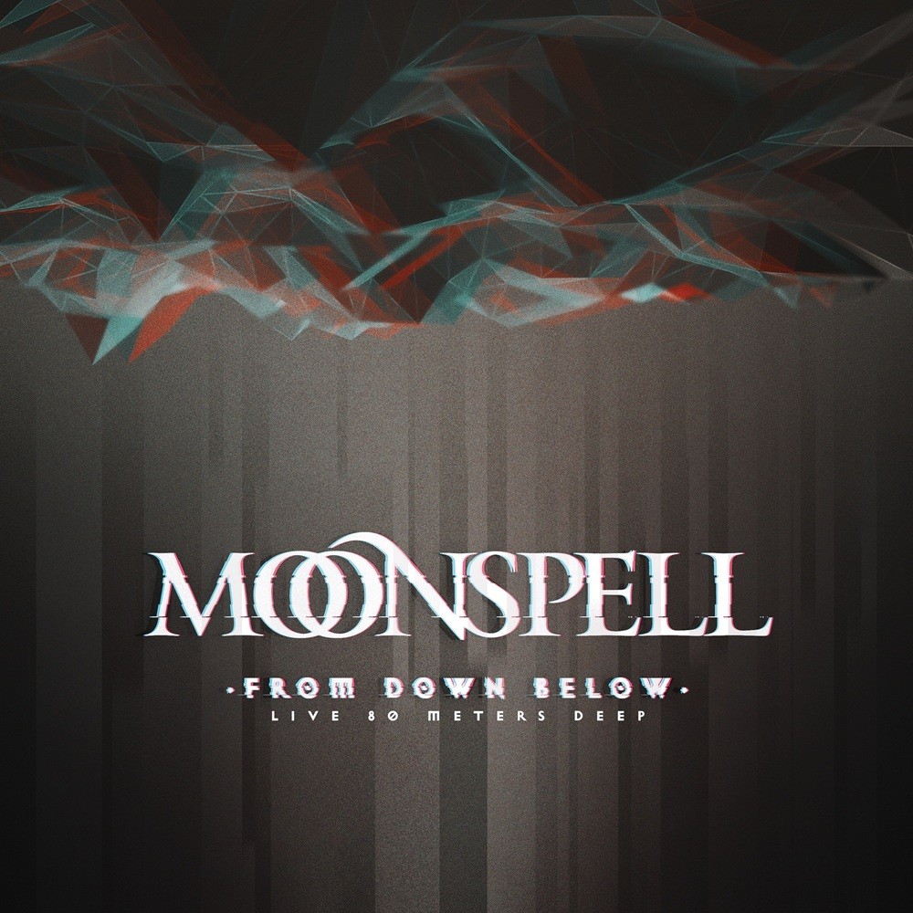 Moonspell - From Down Below - Live 80 Meters Deep (2022) Cover
