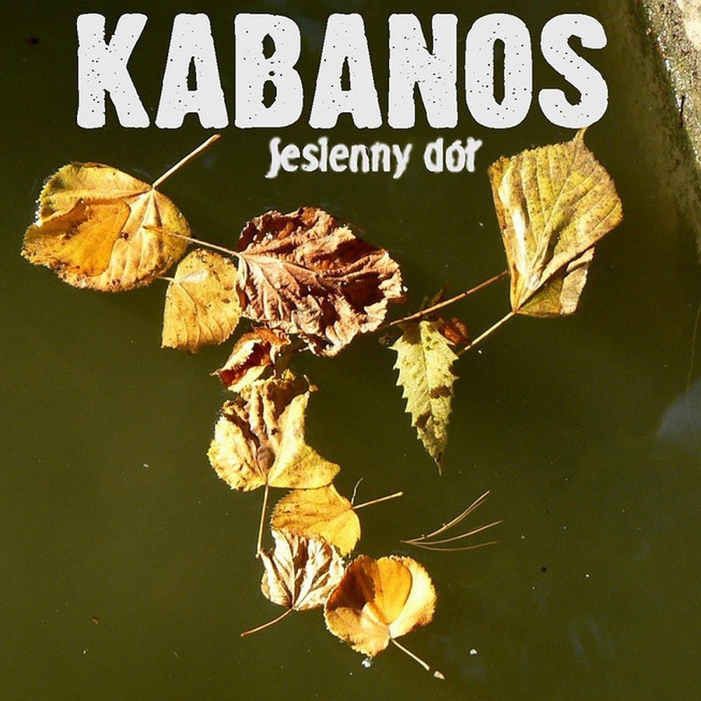 Kabanos - Jesienny dół (2008) Cover