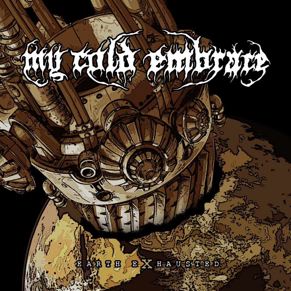 My Cold Embrace - Earth Exhausted (2013) Cover