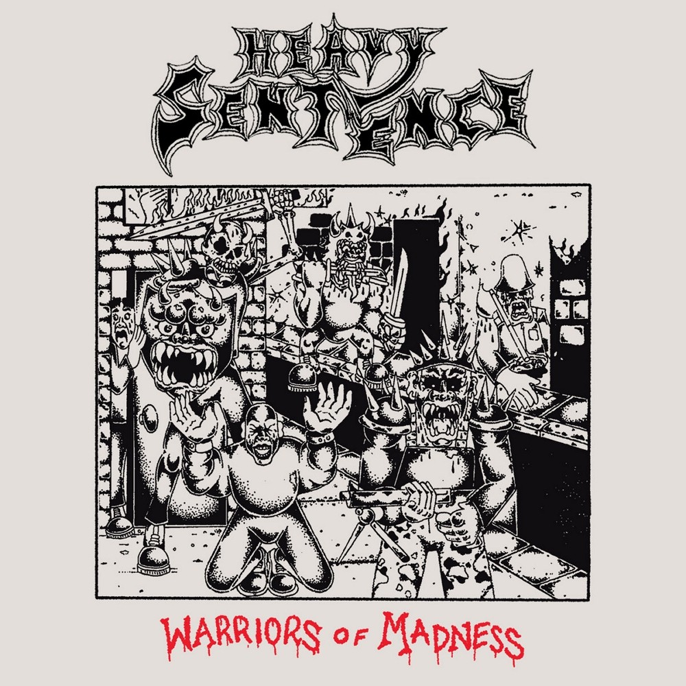 Heavy Sentence - Warriors of Madness (2024) Cover