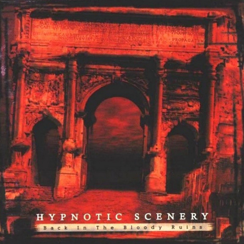 Hypnotic Scenery - Back in the Bloody Ruins (2002) Cover