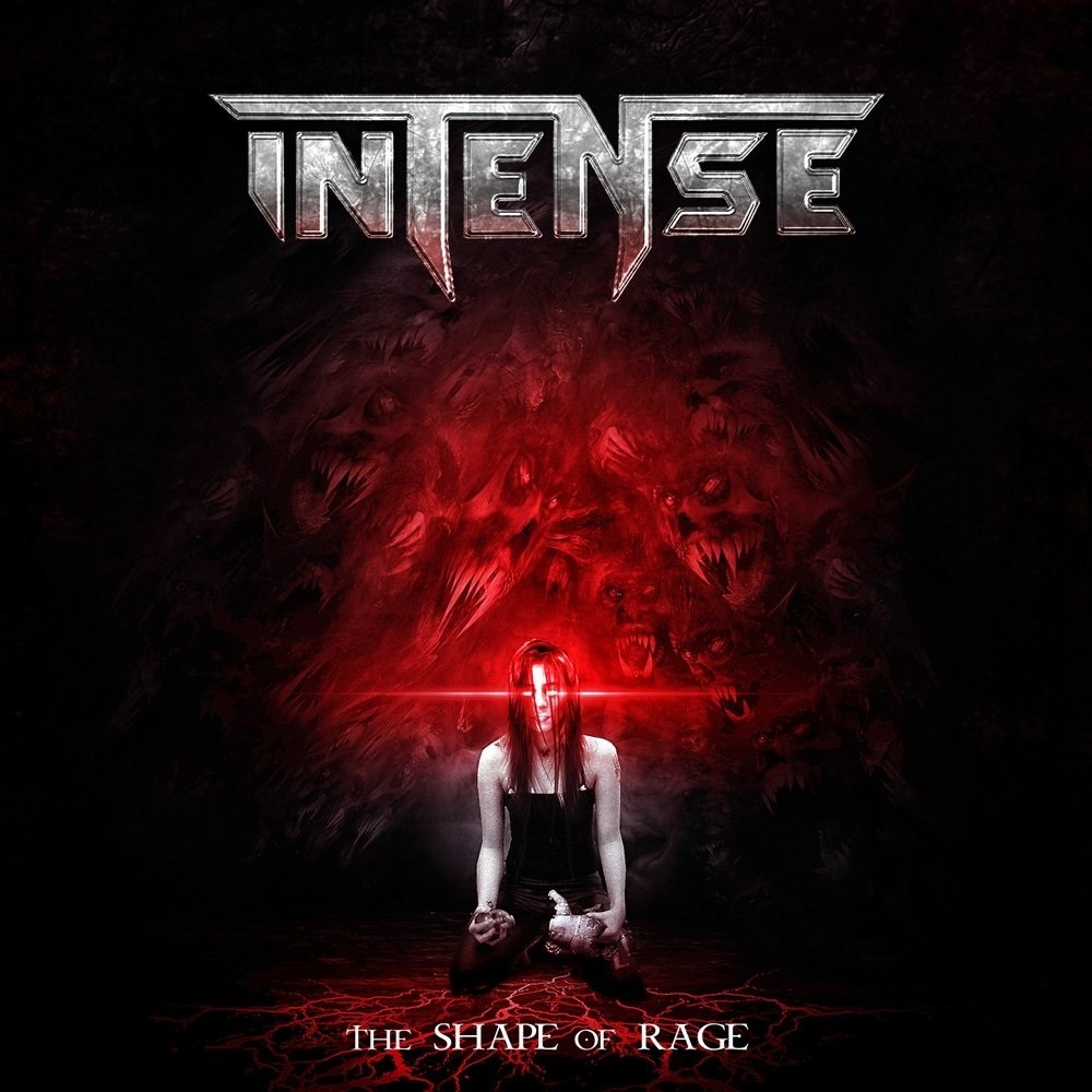 Intense - The Shape of Rage (2011) Cover