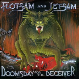 Review by Ben for Flotsam and Jetsam - Doomsday for the Deceiver (1986)
