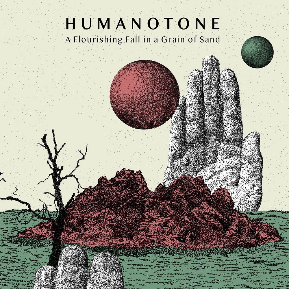 Humanotone - A Flourishing Fall in a Grain of Sand (2022) Cover
