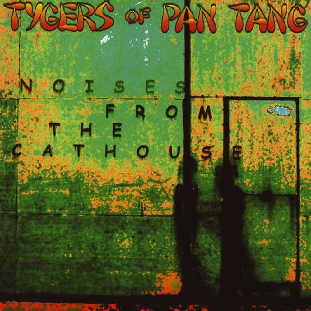 Tygers of Pan Tang - Noises From the Cathouse (2004) Cover