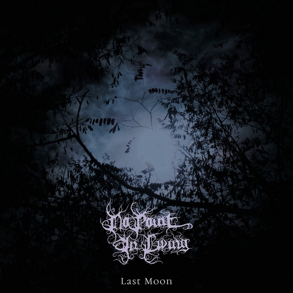 No Point in Living - Last Moon (2019) Cover