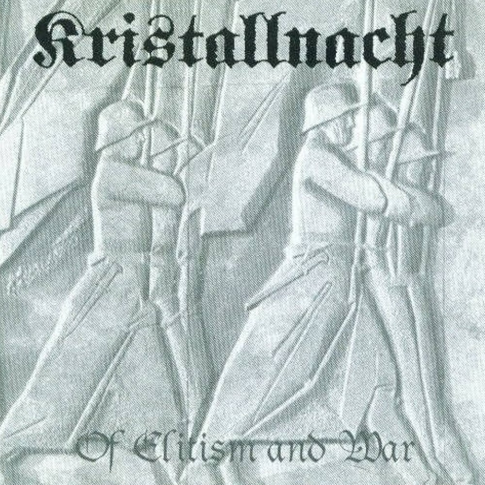 Kristallnacht - Of Elitism & War (2001) Cover