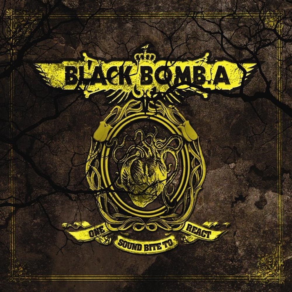 Black Bomb A - One Sound Bite to React (2006) Cover