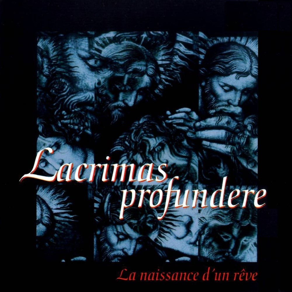 Lacrimas Profundere - La naissance d'un rêve (1997) Cover