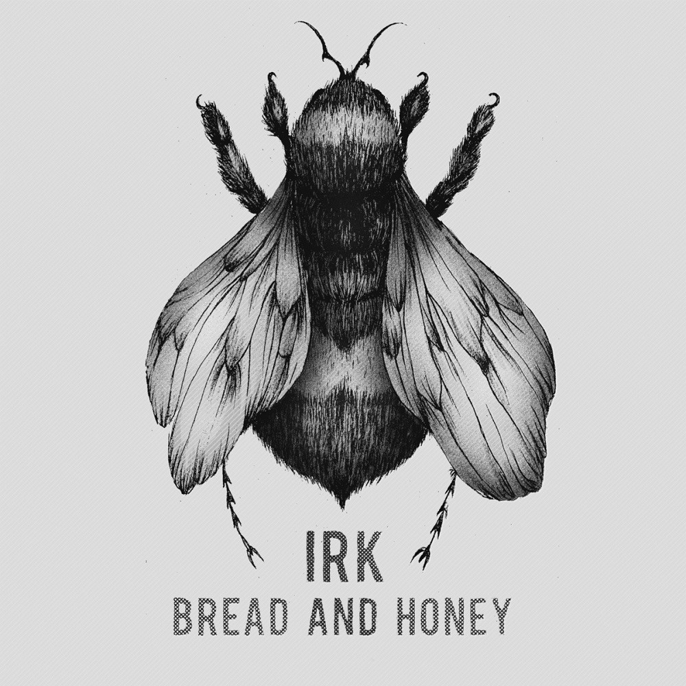 Irk - Bread and Honey (2014) Cover