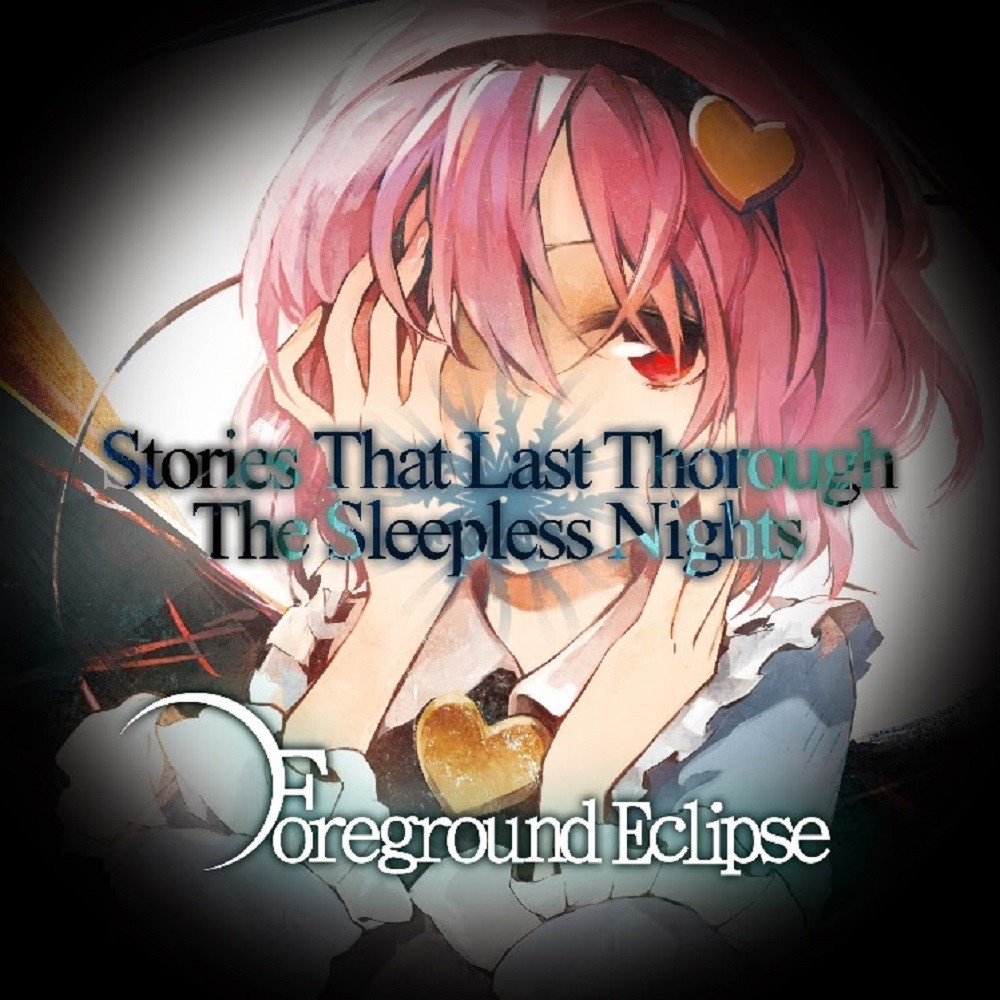 Foreground Eclipse - Stories That Last Through the Sleepless Nights (2013) Cover