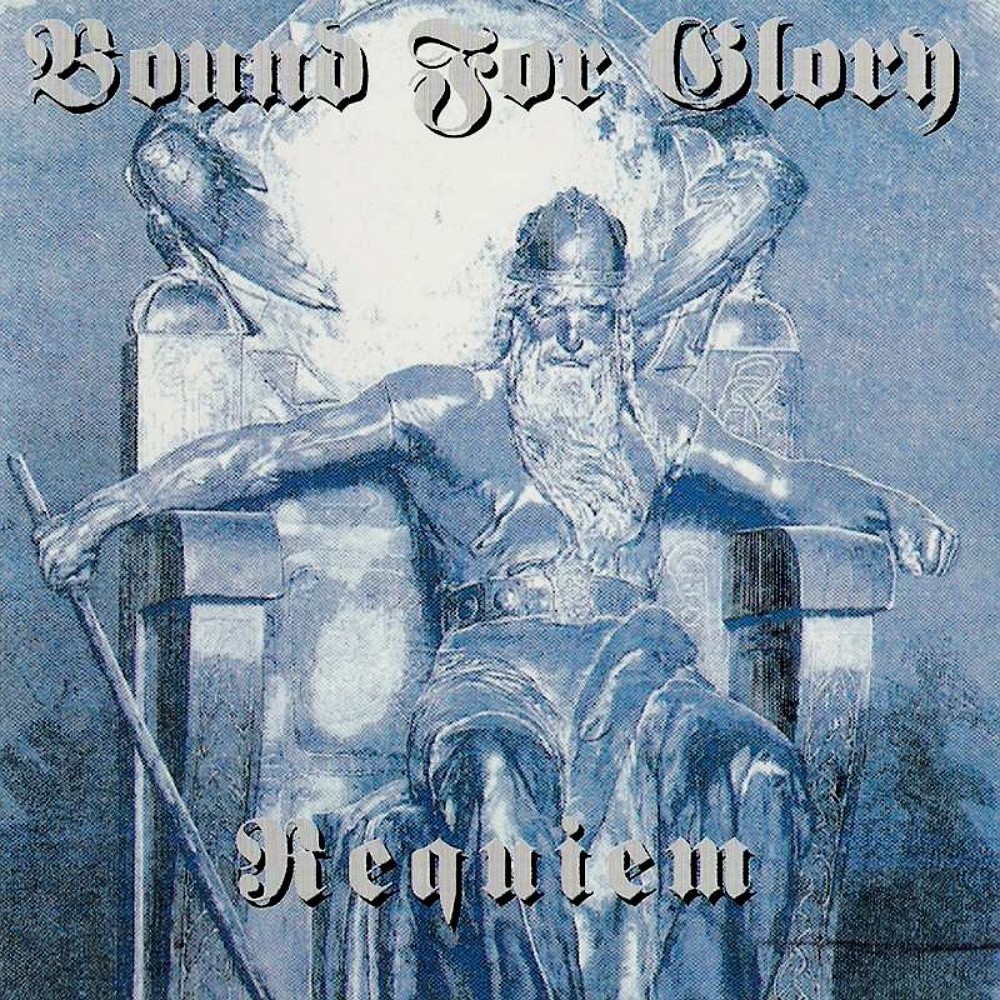 Bound for Glory - Requiem (1998) Cover